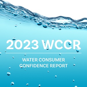 Click here for the 2022 Water Consumer Confidence Report