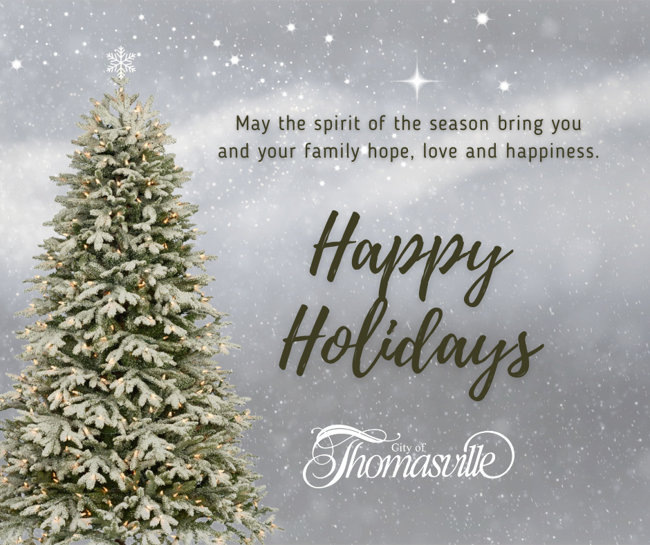 Photo for CITY OF THOMASVILLE HOLIDAY HOURS AND SCHEDULES