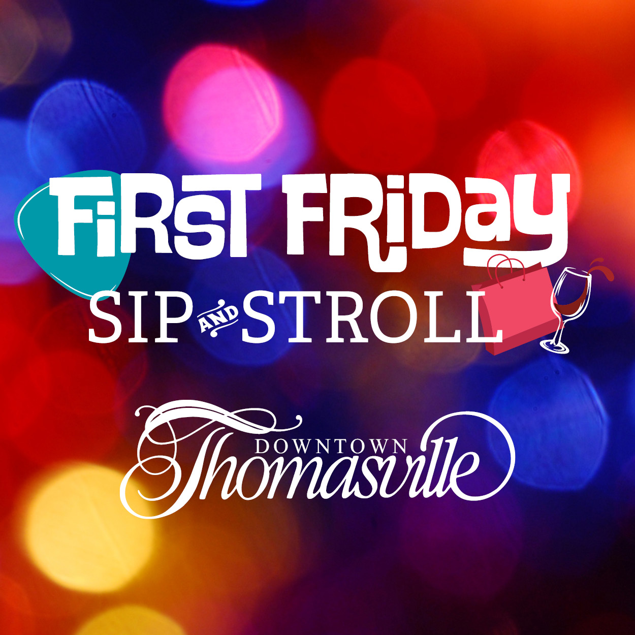 Photo for FIRST FRIDAY HOLIDAY SIP AND STROLL TO BE HELD IN DOWNTOWN THOMASVILLE ON DECEMBER 6TH 