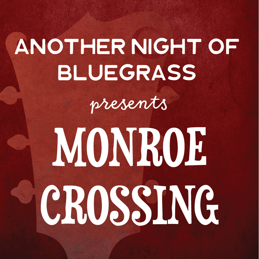 Photo for ANOTHER NIGHT OF BLUEGRASS FEATURING MONROE CROSSING TO BE HELD THIS WEEKEND