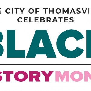 CITY OF THOMASVILLE HOLDS VIRTUAL BLACK HISTORY MONTH CELEBRATIONS Photo for CITY OF THOMASVILLE HOLDS VIRTUAL BLACK HISTORY MONTH CELEBRATIONS