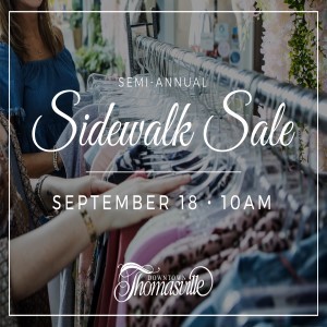 DOWNTOWN THOMASVILLE SEMI-ANNUAL SIDEWALK SALE TO BE HELD SATURDAY, SEPTEMBER 18TH Photo for DOWNTOWN THOMASVILLE SEMI-ANNUAL SIDEWALK SALE TO BE HELD SATURDAY, SEPTEMBER 18TH