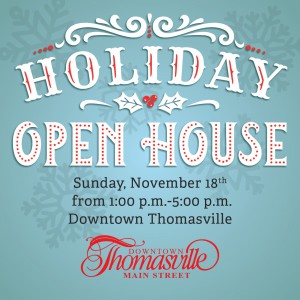 HOLIDAY OPEN HOUSE IN DOWNTOWN THOMASVILLE Photo for HOLIDAY OPEN HOUSE IN DOWNTOWN THOMASVILLE