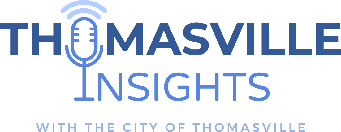 Thomasville Insights with the City of Thomasville